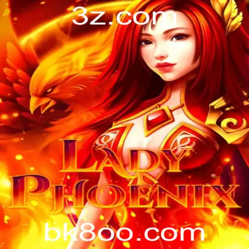LadyPhoenix: Descubra o Fascinante Mundo do Jogo BK8