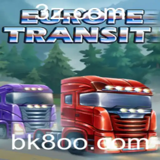 Descubra o Fascinante Mundo de EuropeTransit com BK8
